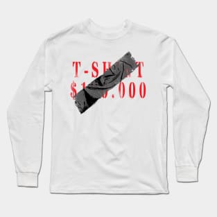 Expensive T-Shirt Long Sleeve T-Shirt